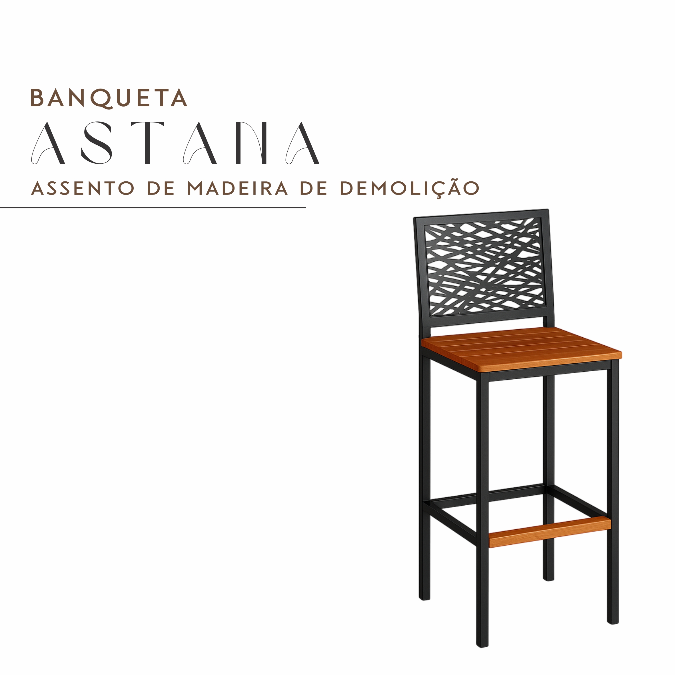 Banqueta Astana de Aço com Pintura Eletrostática e Madeira Maciça de Demolição