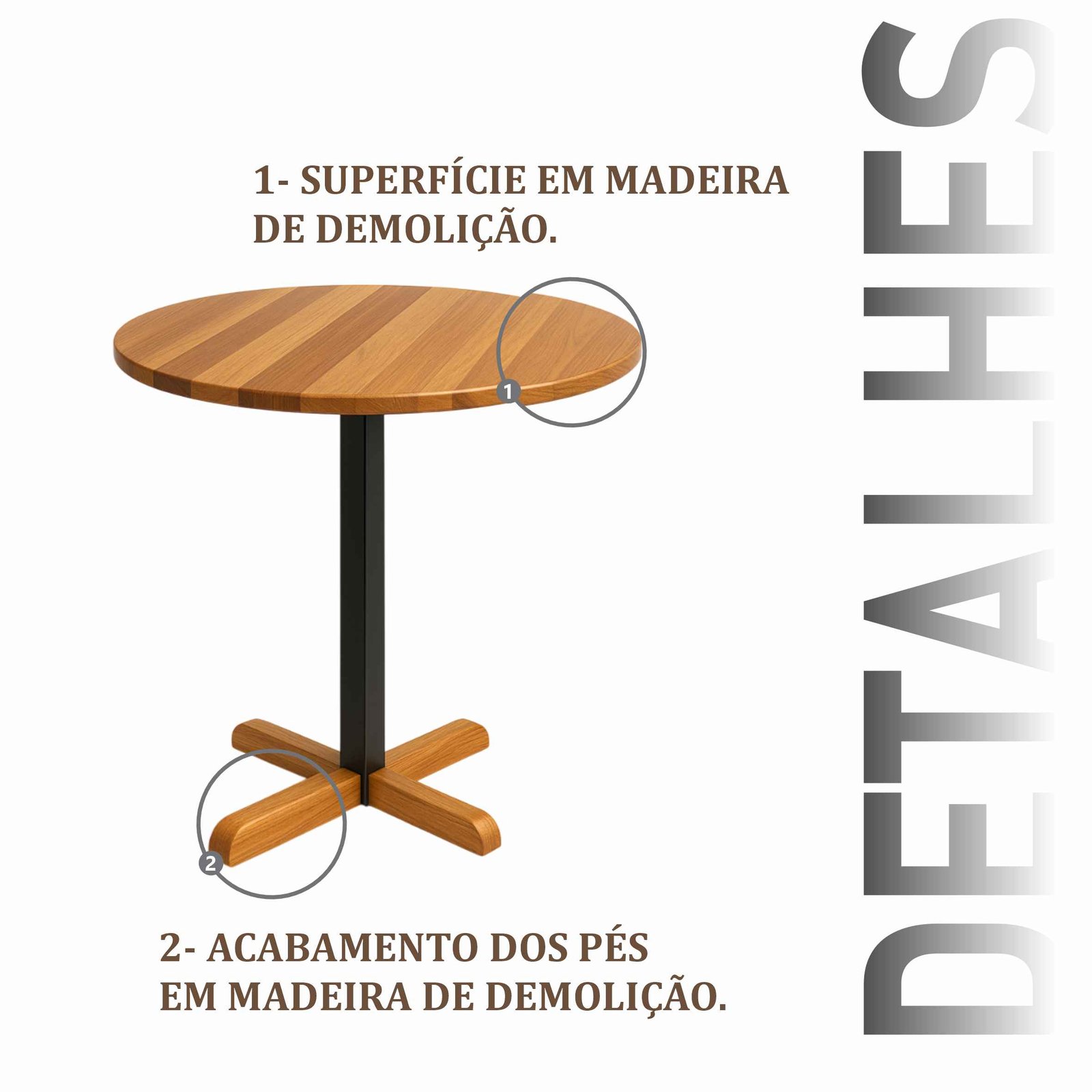 Mesa Montenegro Redonda 600mm de Diâmetro Madeira de Demolição - Imagem 4