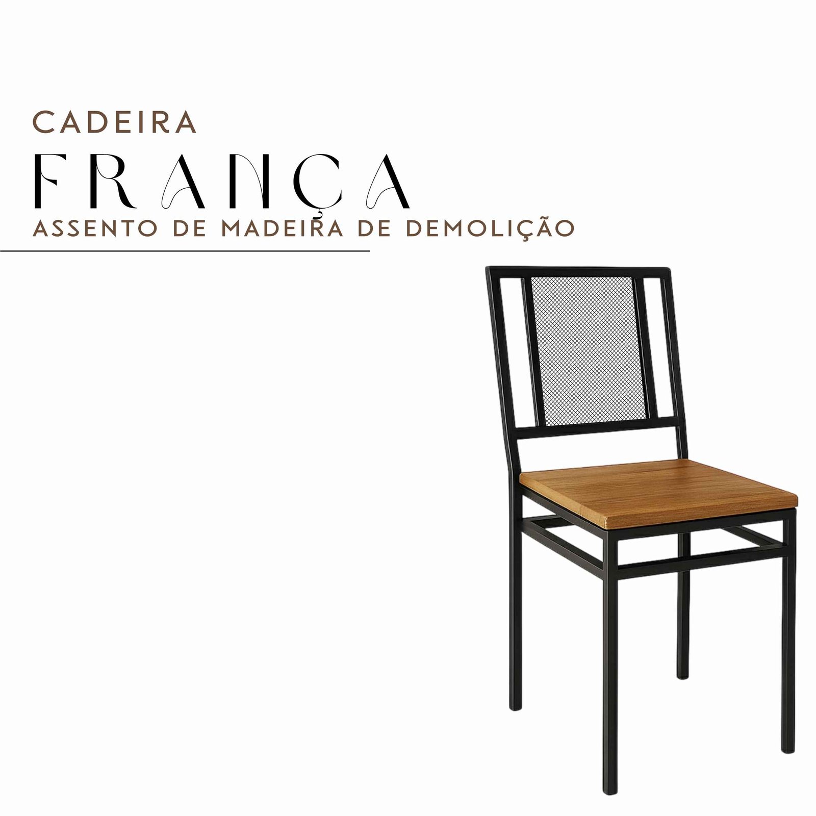 Cadeira França em Aço com pintura Eletrostática Assento em Madeira Maciça
