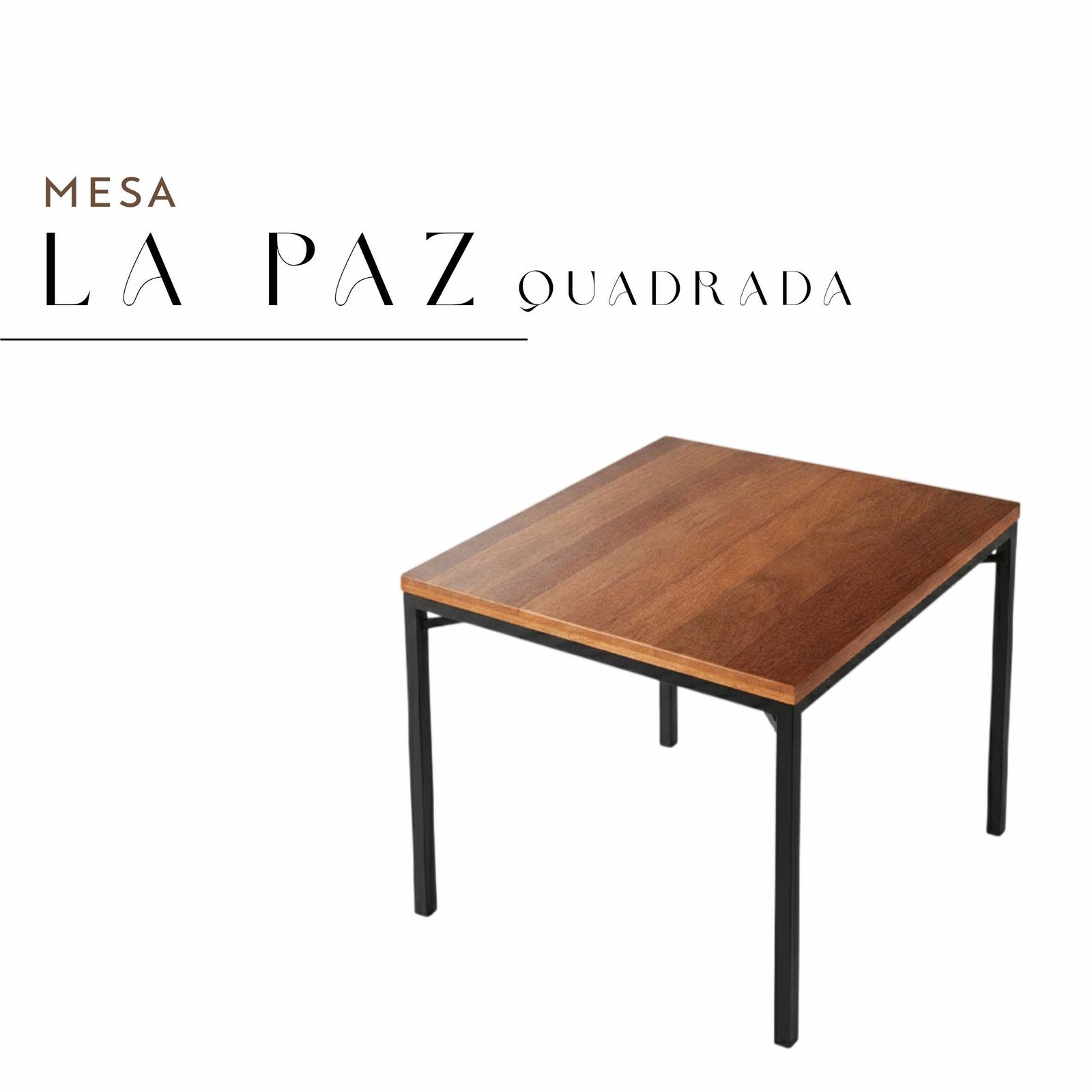 Mesa La Paz Quadrada de Aço com Madeira Maciça Rústica de Demolição